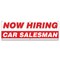 Signmission Now Hiring Car Salesman Banner Apply Inside Accepting Application Single Sided B-72-30210 - alternate 1